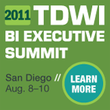 2011 TDWI BI Executive Summit San Diego // August 8-10
