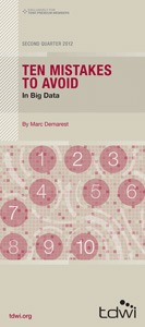 Ten Mistakes to Avoid In Big Data