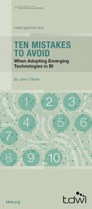 Ten Mistakes to Avoid When Adopting Emerging Technologies in BI