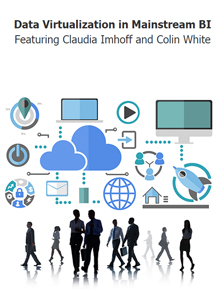 Data Virtualization In Mainstream Bi Tdwi Data Virtualization In Mainstream Bi Tdwi