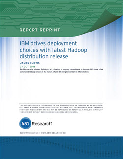 IBM Drives Deployment Choices with Latest Hadoop Distribution Release ...