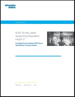 Klas Core Module Information Builders KLAS' Key Layers of Population Health IT | TDWI