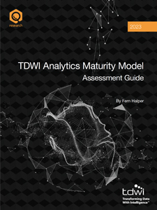 TDWI Analytics Maturity Model Assessment Guide