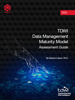 TDWI Data Management Maturity Model Assessment Guide