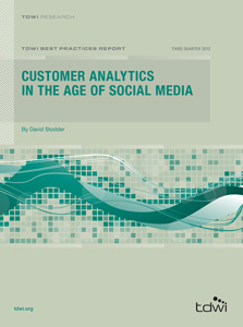 TDWI Best Practices Report: Customer Analytics in the Age of Social Media