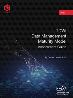 TDWI 2022 Data Management Maturity Model Assessment Guide
