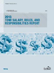 TDWI Salary, Roles, and Responsibilites Report 2013
