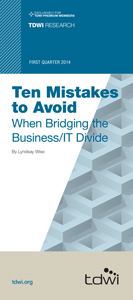 Ten Mistakes to Avoid When Bridging the Business/IT Divide