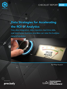 TDWI Checklist Report Data Strategies for Accelerating the ROI of Analytics
