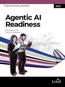 cover of TDWI Benchmark Report: Agentic AI Readiness